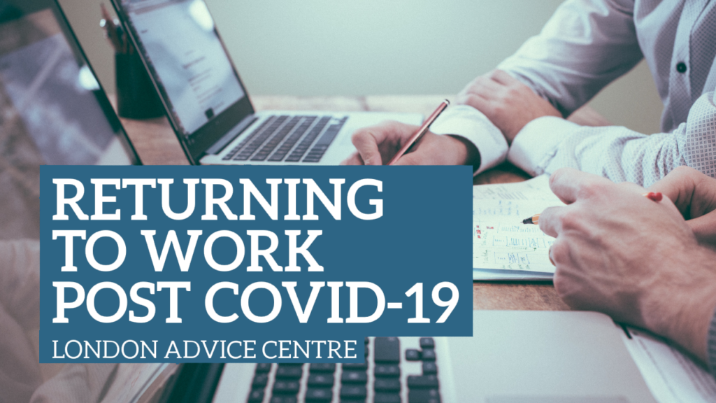 London Advice Centre - returning-to-work-post-covid-19